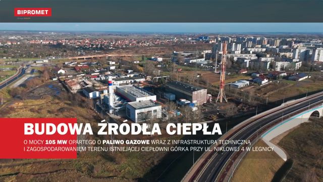 Film z realizacji – Modernizacja Ciepłowni Górka w Legnicy